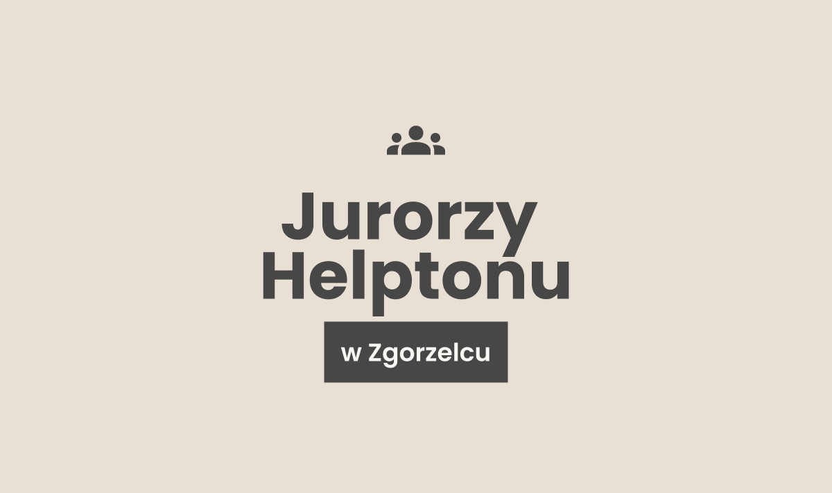 Jurorzy Helptonu w Zgorzelcu